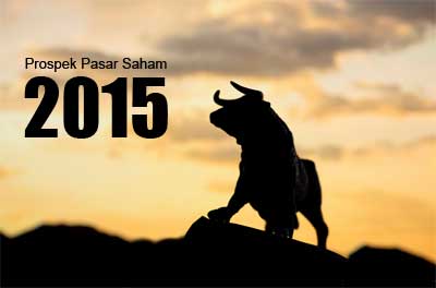Prospek Pasar Saham 2015